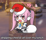 dripping cheese all over my lunch