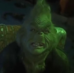 You're an idiot - The Grinch
