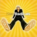 NEW RADICALS * You Get What You Give 1998 HQ