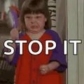 STOP IT!