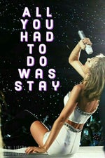 All you had to do was stay