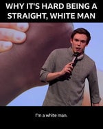 a straight white man
