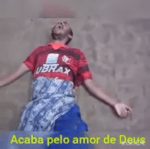 Acaba pelo amor de Deus