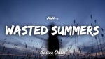 Wasted Summer 1
