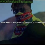 Juice WRLD - Miss The Rage [Official Clean Version]