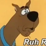 Ruh Roh Raggy Re (copy)