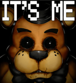 It's Me FNaF