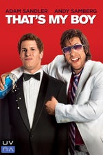 That's My Boy What are you 2 homos doing