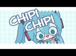 Miku Chipi Chipi