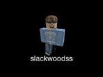 slackwoodss