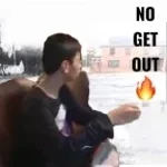 NO GET OUT