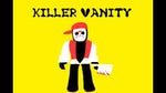 Killer Vanity Jason Chase Theme Pt. 2