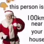 Something is near you