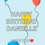 happy birthday danielle