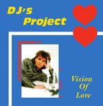 DJ´s Project Vision of Love 1987