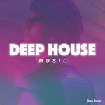DEEP HOUSE