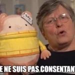 Je ne suis pas consentant