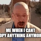 me when i break something Dom (copy)