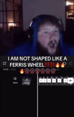 I AM NOT SHAPED LIKE A FERRIS WHEEL