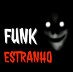 FUNK ESTRANHO