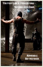 Batman Dark Night Rise - Bane- Fight like young man