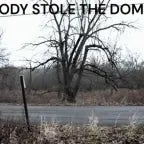 Somebody Stole The Dominator!