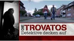 die trovatos - Sound