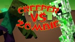 Crepper VS Zombie 1