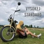 VYSOKEJ STANDARD