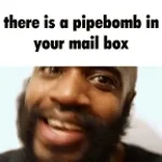 I AM MAILING YOU A BOMB