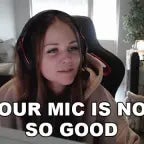 My microphone isn't working properly :(