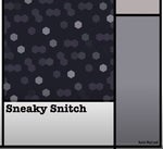 Sneaky Snitch