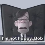 NOTHAPPYBOB