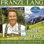 Franzl Lang -  Der Apell der Jodler