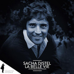 La belle vie - Sacha Distel