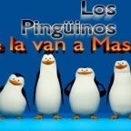 los pinguinos de la van a mascar