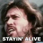 Stayin' Alive - Bee Gees