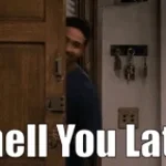 See you later stinky