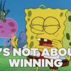 Its not about winning