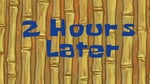 2 Hours Later SpongeBob Time Card #84