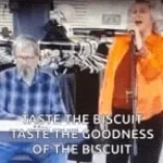 Taste The Biscuit