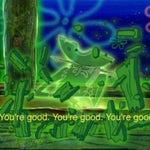 Your good Your good