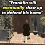 Franklin will eventually show up