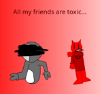 All my freinds are toxic - Sound