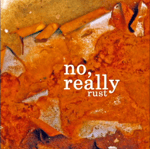 No, Really Rust