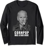 Cornpop was a bad dude