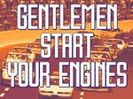GENTLEMEN START TOUR ENGINES