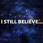 I Still Believe