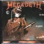 Megadeth Set the world Afire