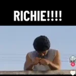 RICHIE!!!